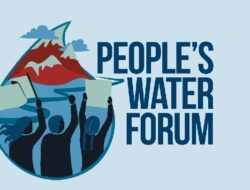 Upeti Digital Menyusul Kritik Tajam People’s Water Forum pada World Water Forum