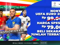 Saksikan Semarak Euro 2024 di Vision+, Hemat Cuma Rp79 Ribu! Buruan Borong, Jangan Sampai Terlewat!